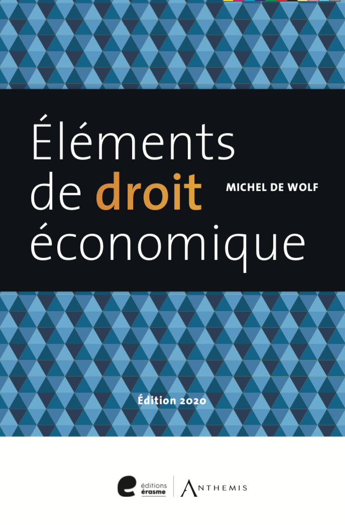 Eléments de droit économique (Ed. 2020)